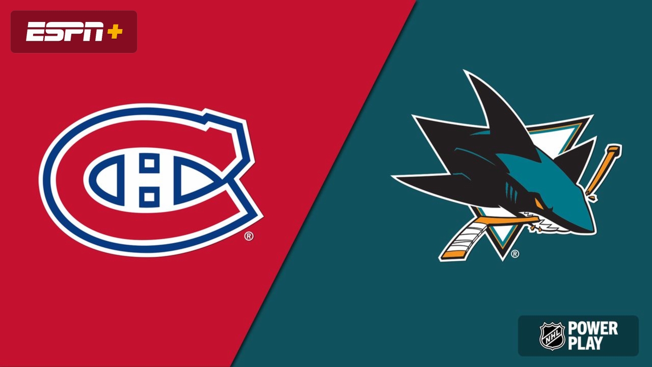 Montreal Canadiens vs. San Jose Sharks