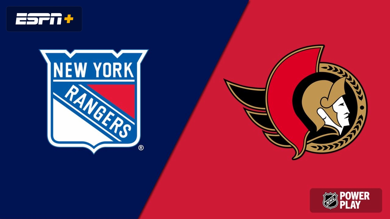 New York Rangers vs. Ottawa Senators