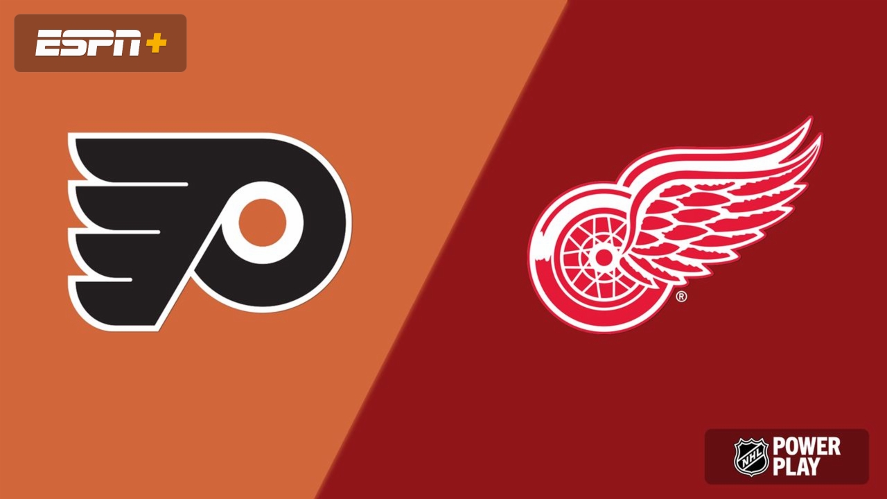 Philadelphia Flyers vs. Detroit Red Wings