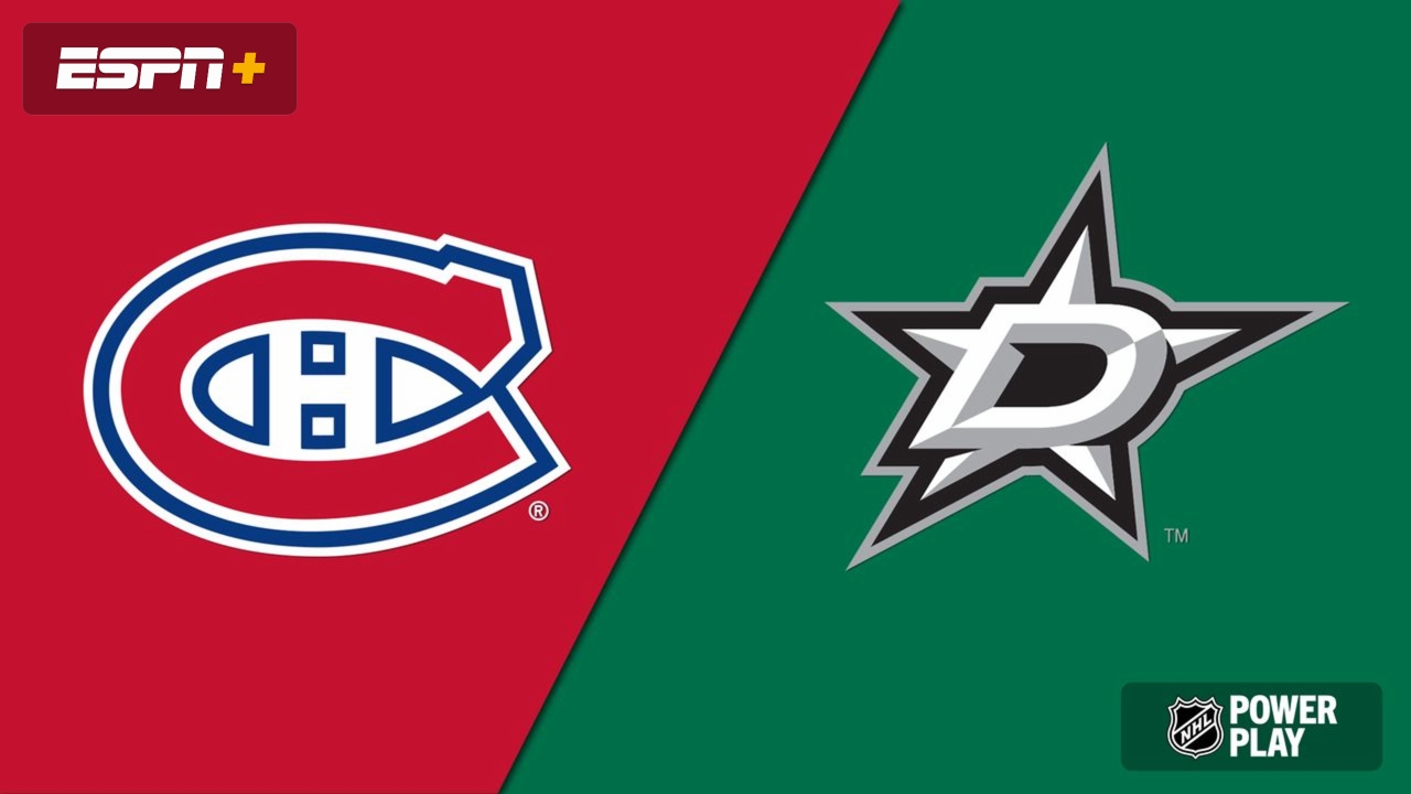 Montreal Canadiens vs. Dallas Stars