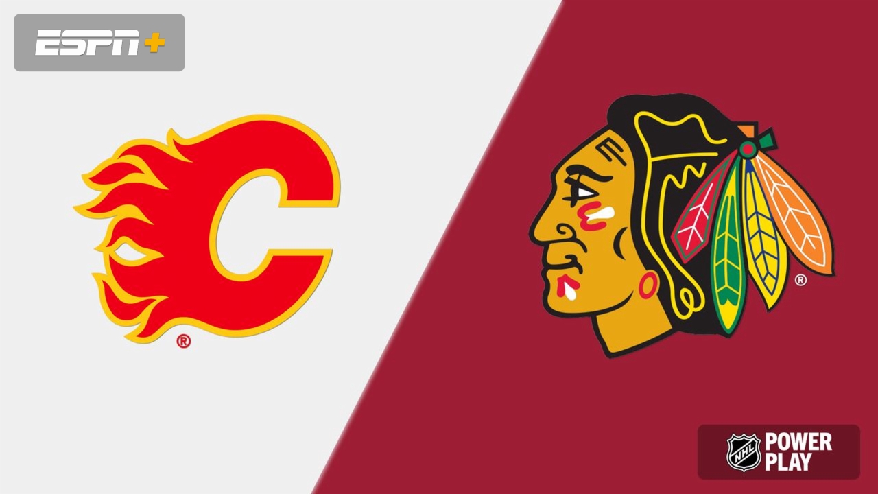 Calgary Flames vs. Chicago Blackhawks