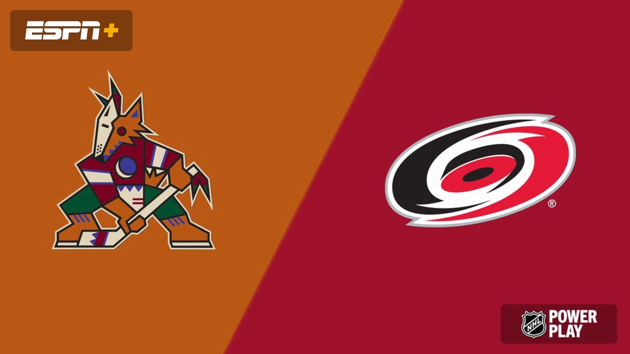 Arizona Coyotes vs. Carolina Hurricanes