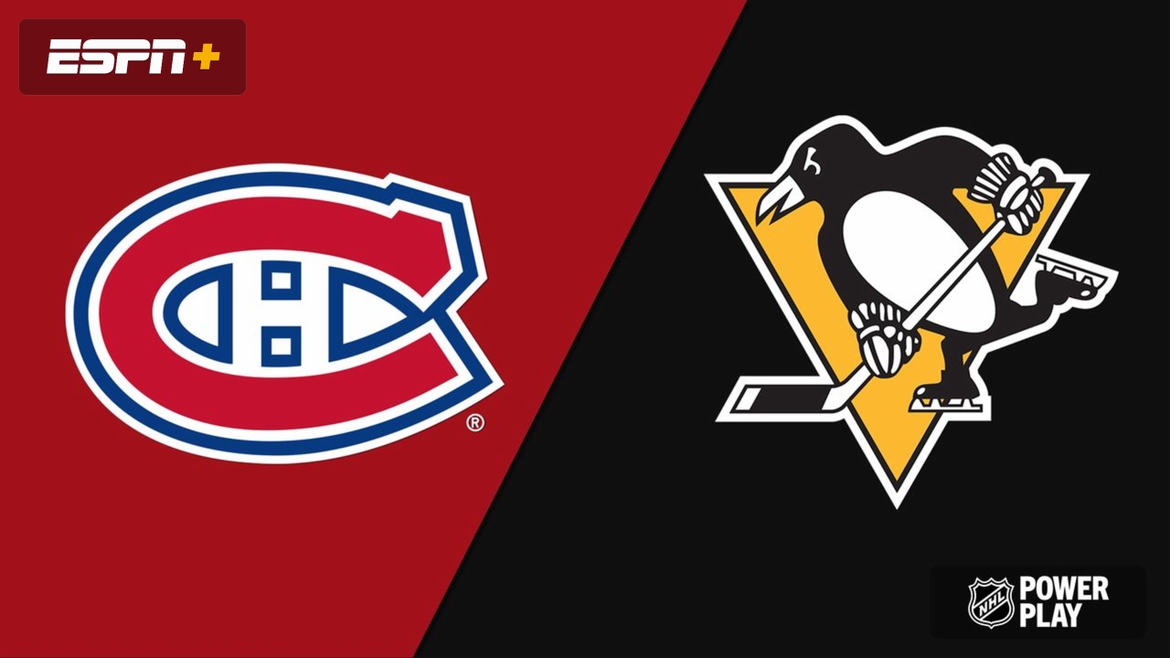 Montreal Canadiens vs. Pittsburgh Penguins