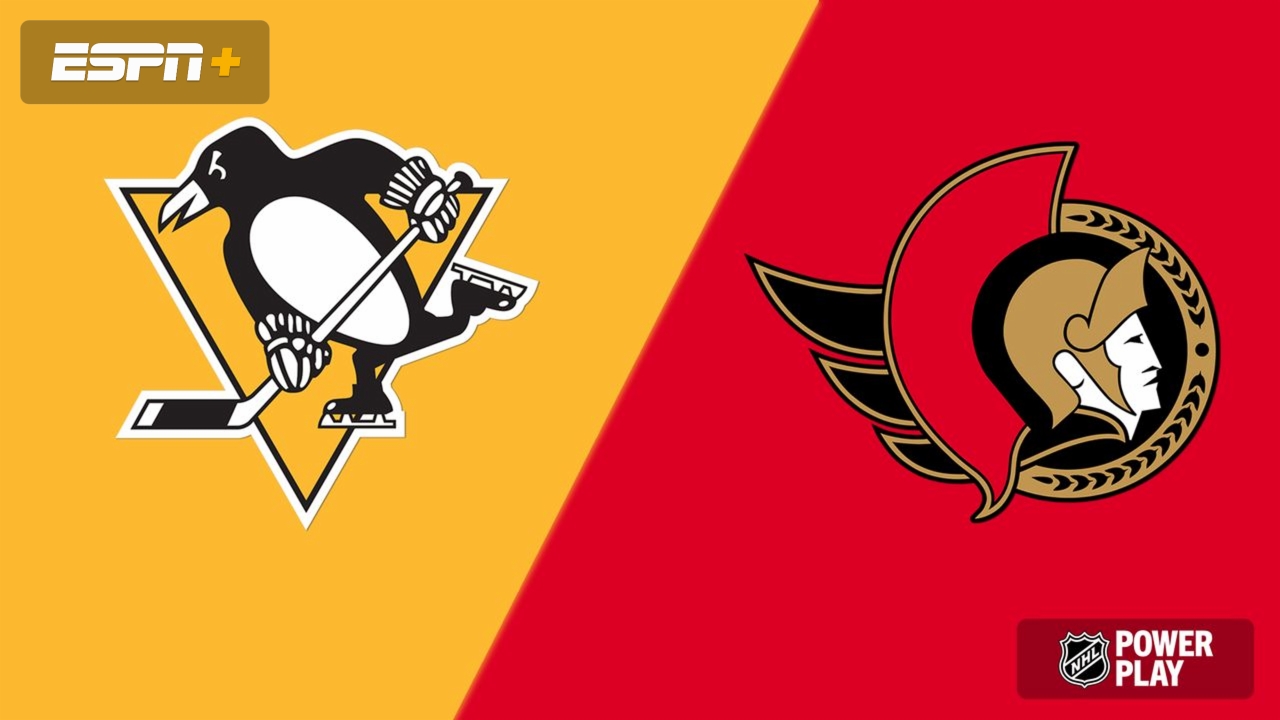 Pittsburgh Penguins vs. Ottawa Senators