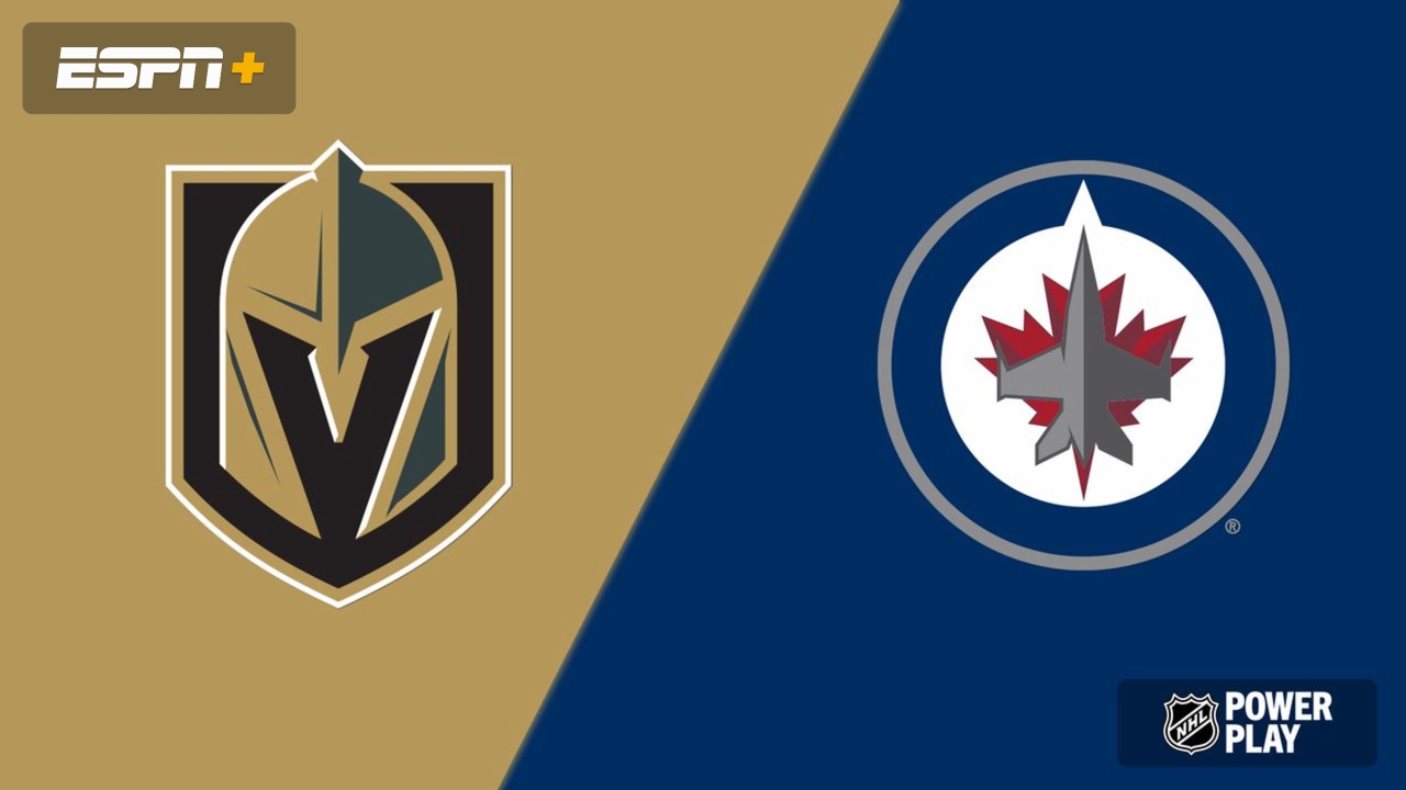 Vegas Golden Knights vs. Winnipeg Jets