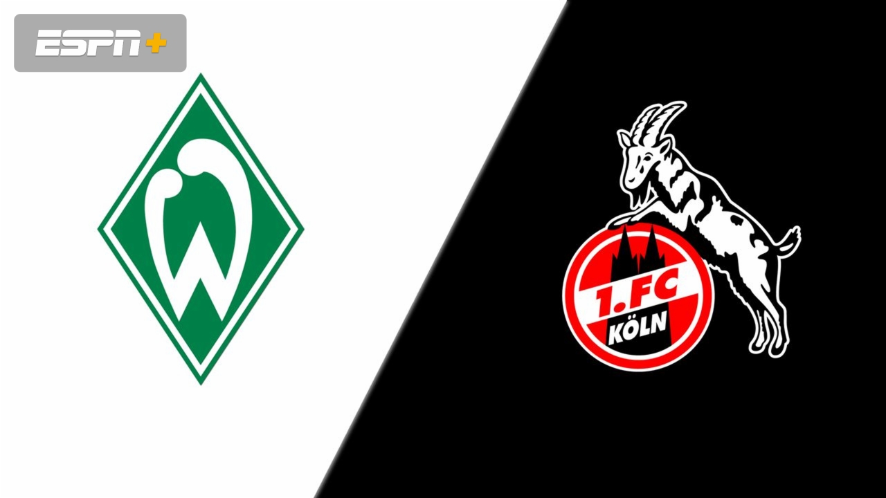 SV Werder Bremen vs. 1. FC Köln (Bundesliga)