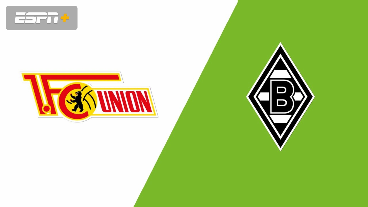 1. FC Union Berlin vs. Borussia Mönchengladbach (Bundesliga)