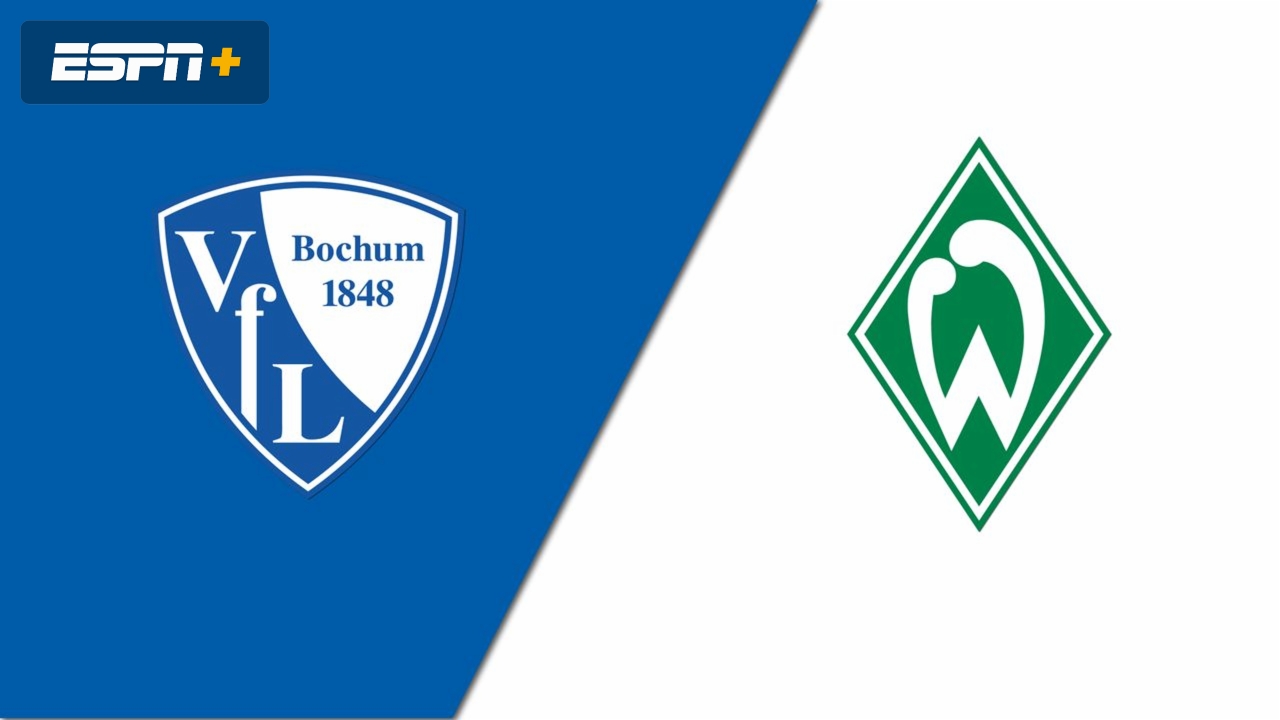 Vfl Bochum 1848 vs. SV Werder Bremen (Bundesliga)