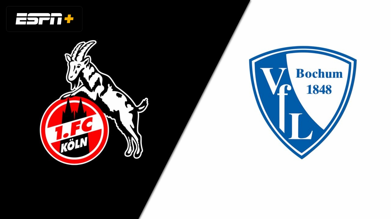 1. FC Köln vs. Vfl Bochum 1848 (Bundesliga)
