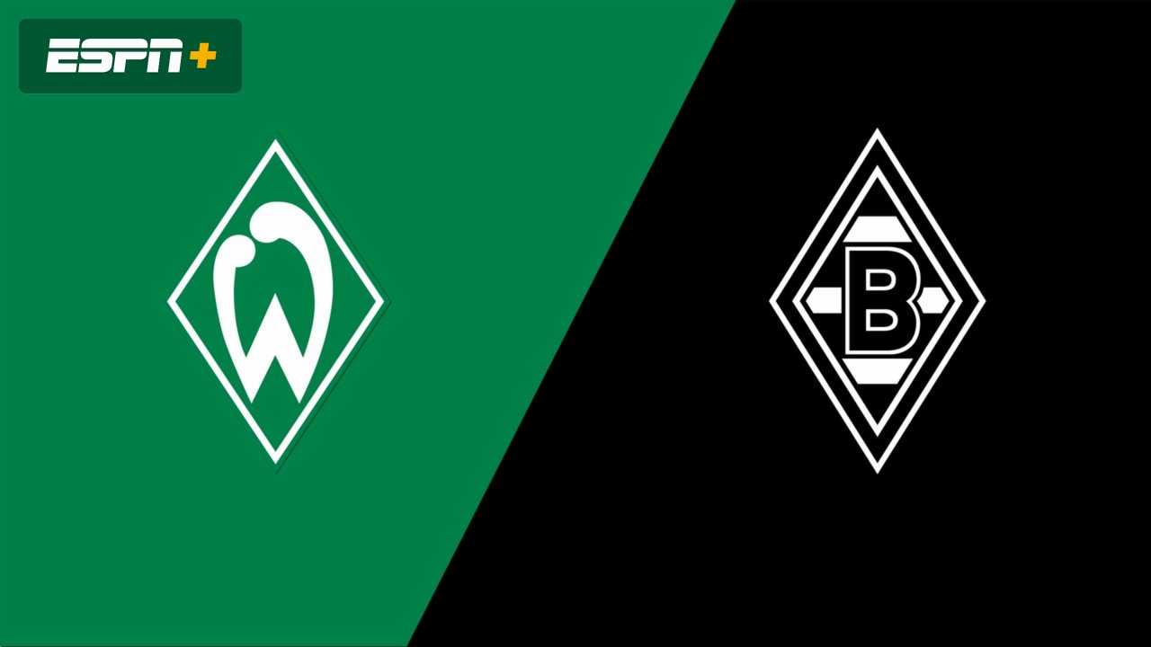 SV Werder Bremen vs. Borussia Mönchengladbach (Bundesliga)