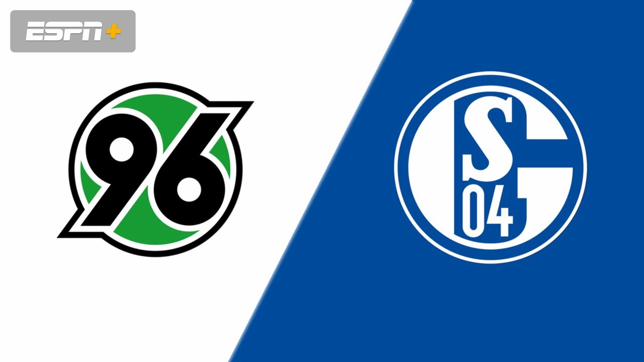 Hannover 96 vs. FC Schalke 04