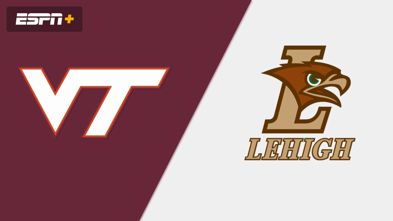 Virginia Tech vs. Lehigh