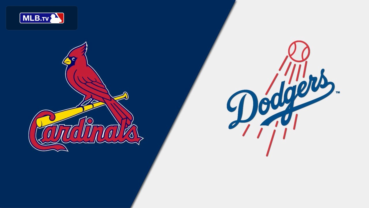 St. Louis Cardinals vs. Los Angeles Dodgers