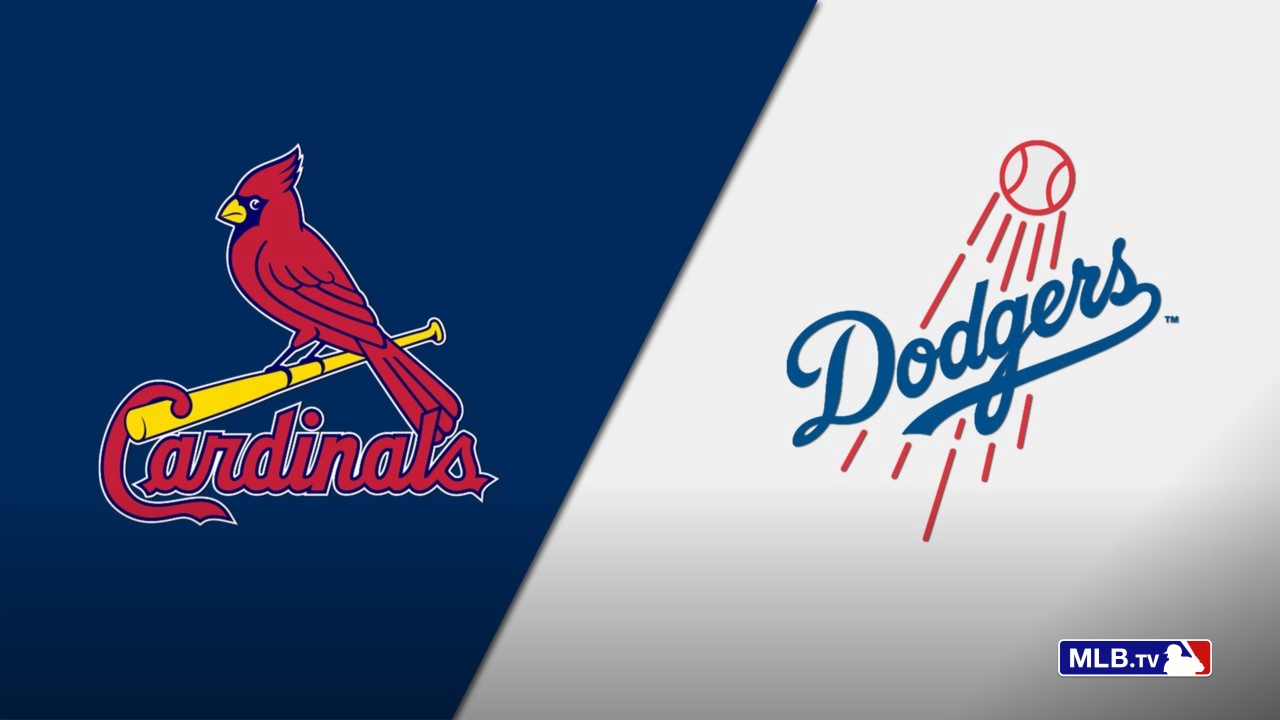 St. Louis Cardinals vs. Los Angeles Dodgers
