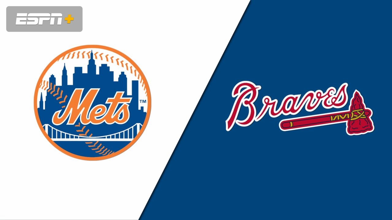 New York Mets vs. Atlanta Braves