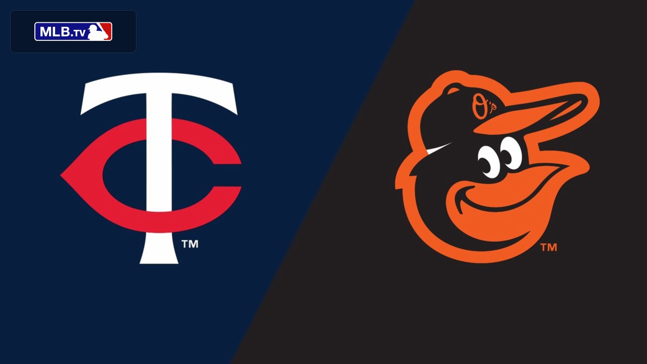 Minnesota Twins vs. Baltimore Orioles