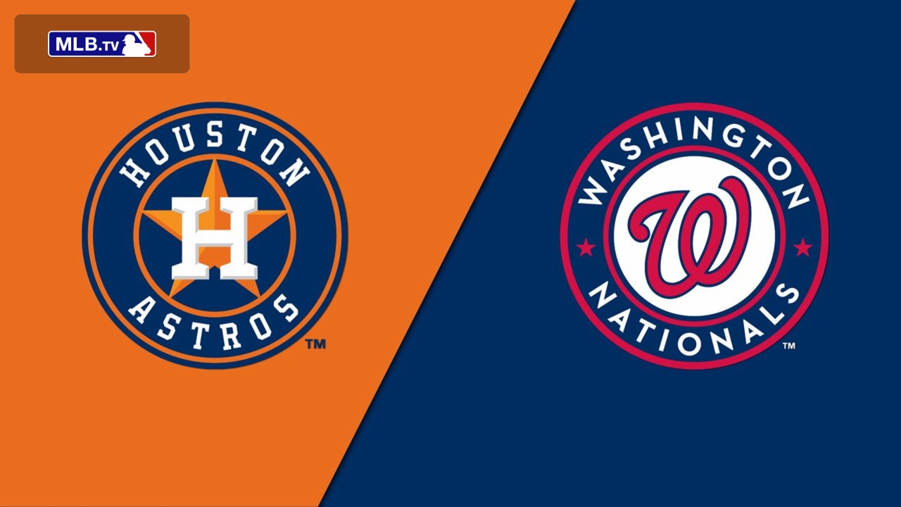 Houston Astros vs. Washington Nationals