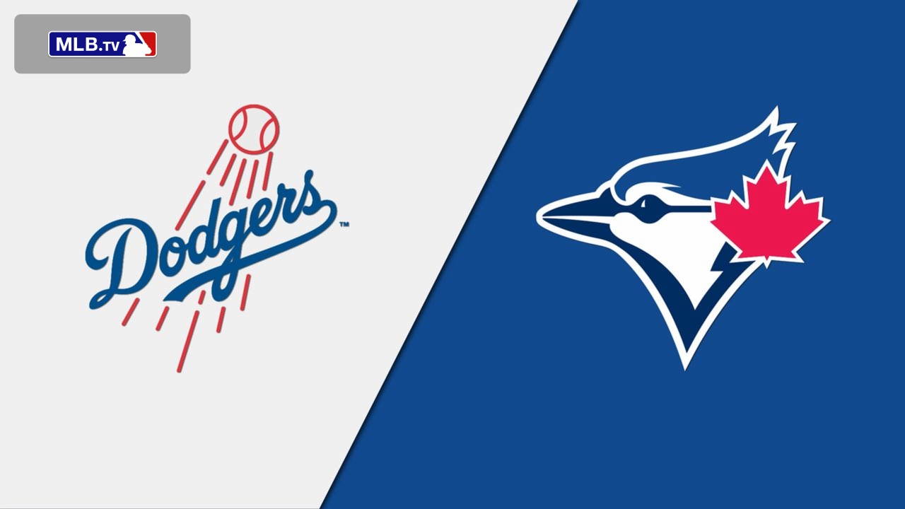 Los Angeles Dodgers vs. Toronto Blue Jays