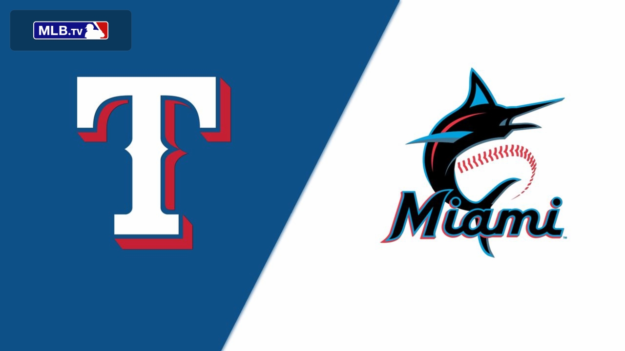 Texas Rangers vs. Miami Marlins