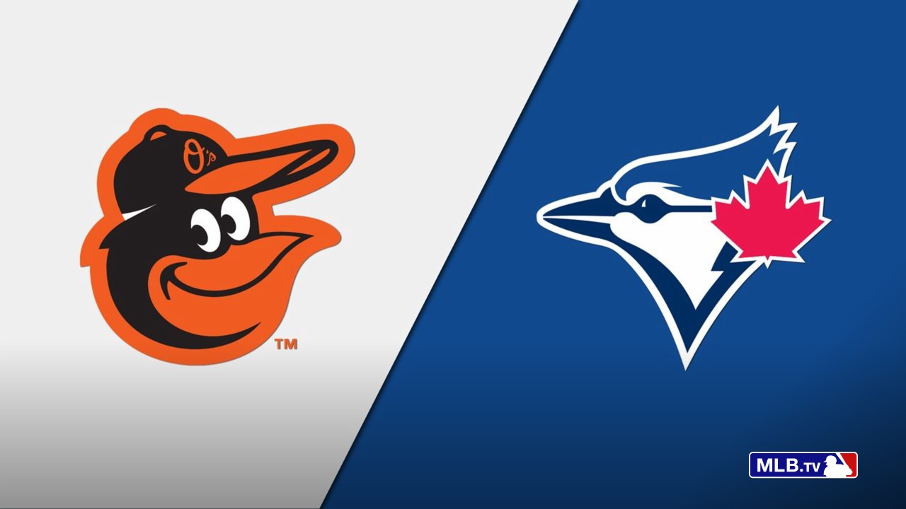 Baltimore Orioles vs. Toronto Blue Jays