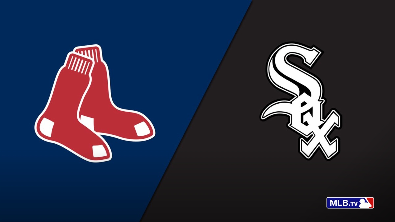 Boston Red Sox vs. Chicago White Sox