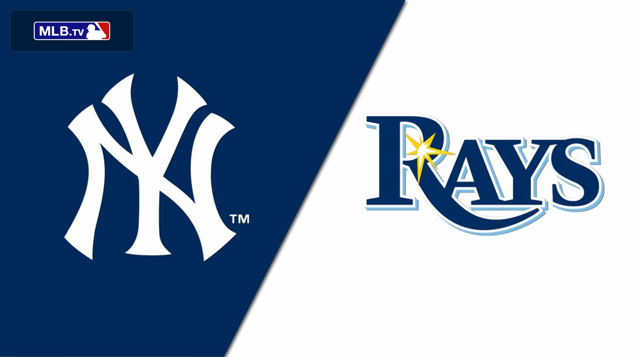 New York Yankees vs. Tampa Bay Rays