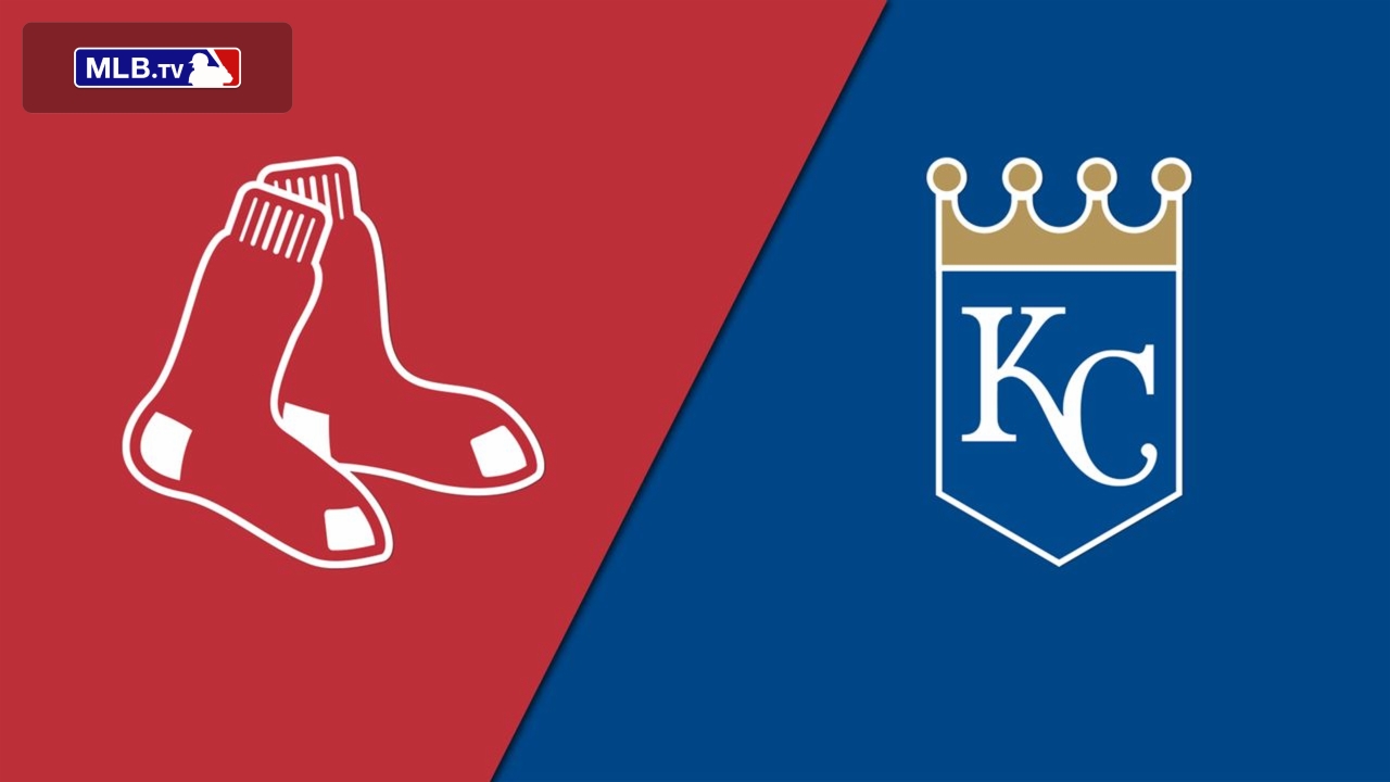 Boston Red Sox vs. Kansas City Royals