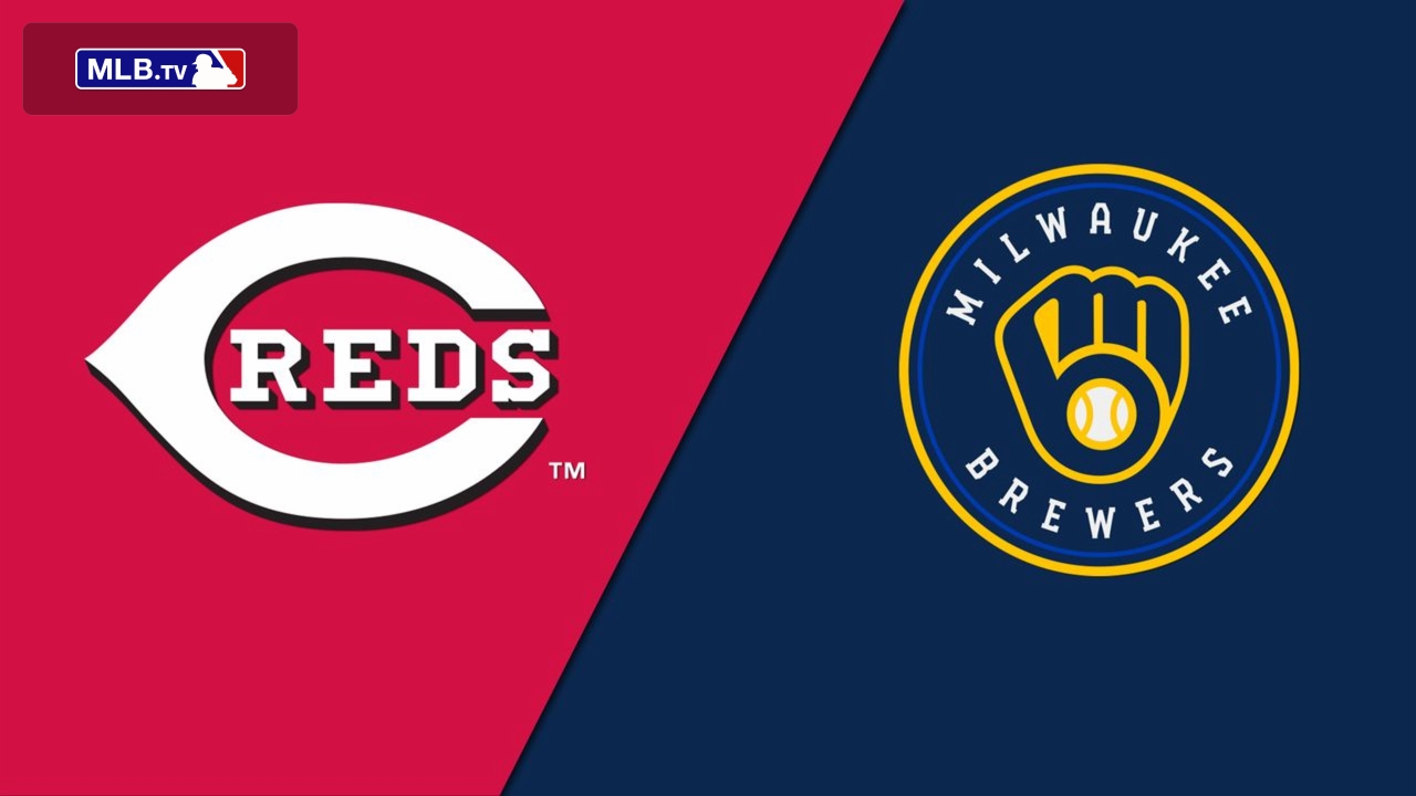 Cincinnati Reds vs. Milwaukee Brewers