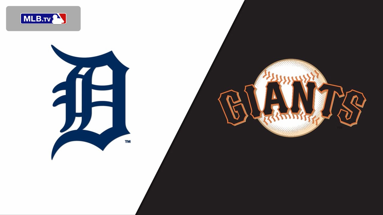Detroit Tigers vs. San Francisco Giants