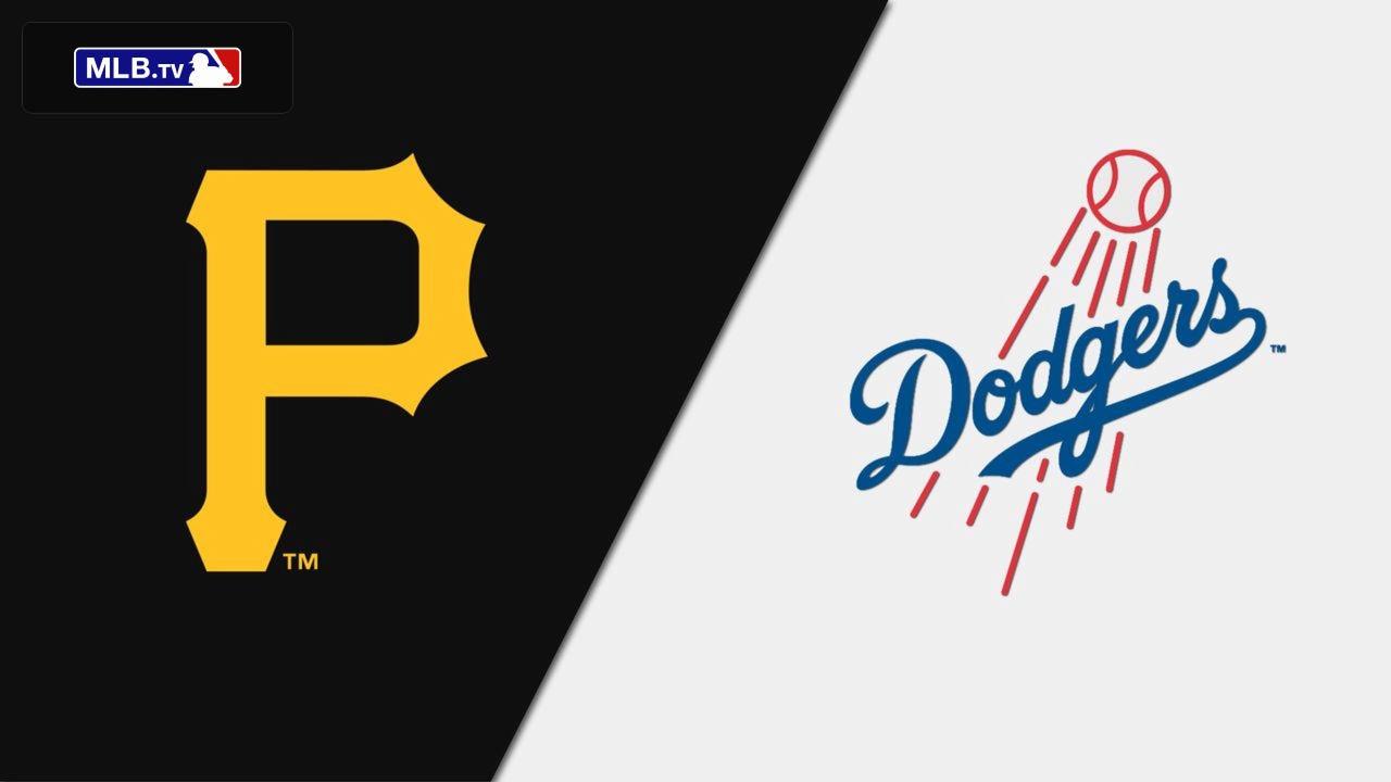 Pittsburgh Pirates vs. Los Angeles Dodgers