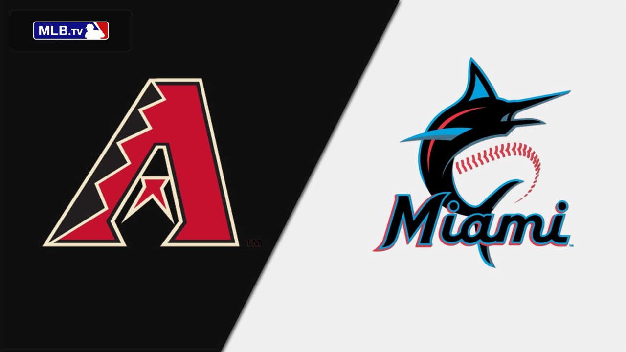 Arizona Diamondbacks vs. Miami Marlins