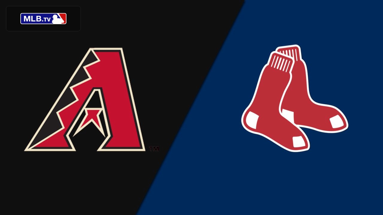 Arizona Diamondbacks vs. Boston Red Sox 8/24/24 - Stream the Game Live ...