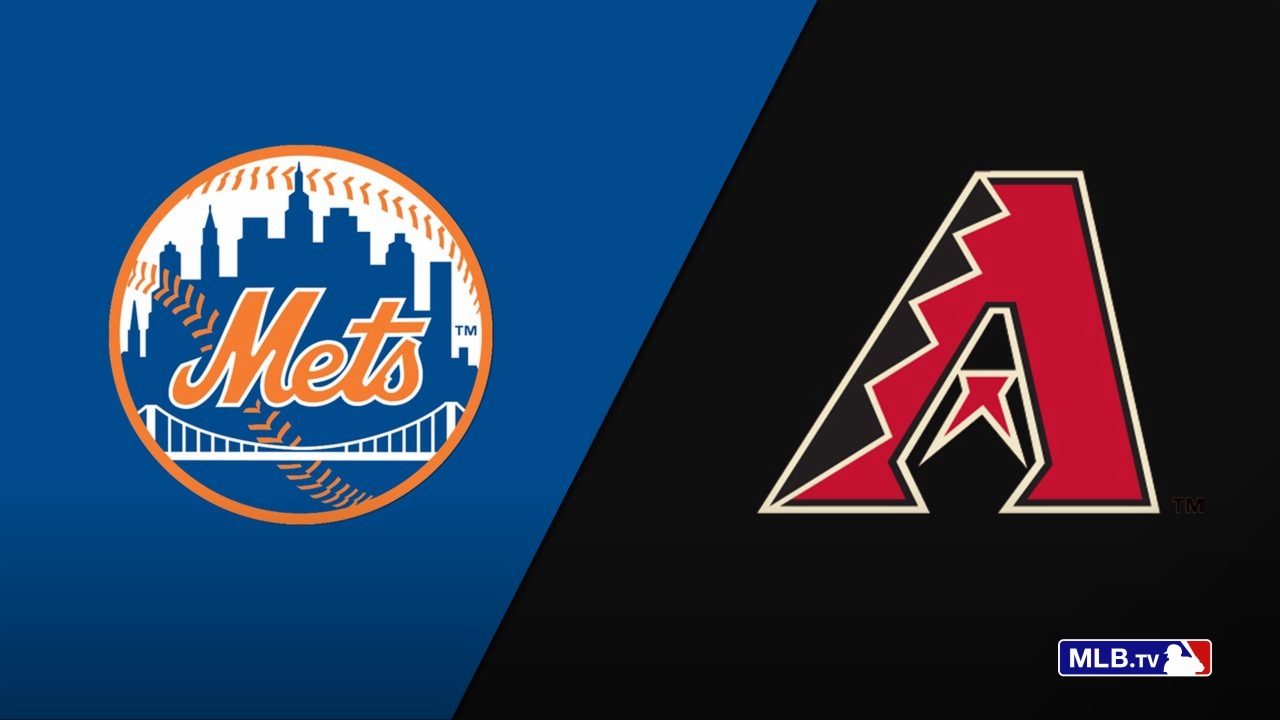 New York Mets vs. Arizona Diamondbacks