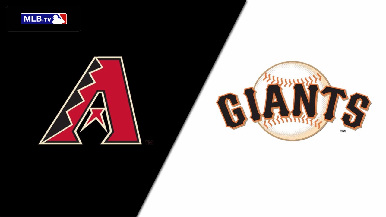 Arizona Diamondbacks vs. San Francisco Giants