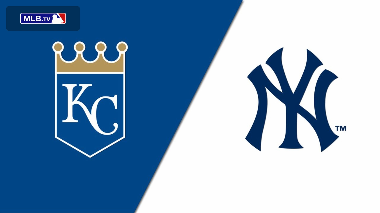 Kansas City Royals vs. New York Yankees 9/10/24 - Stream the Game Live ...