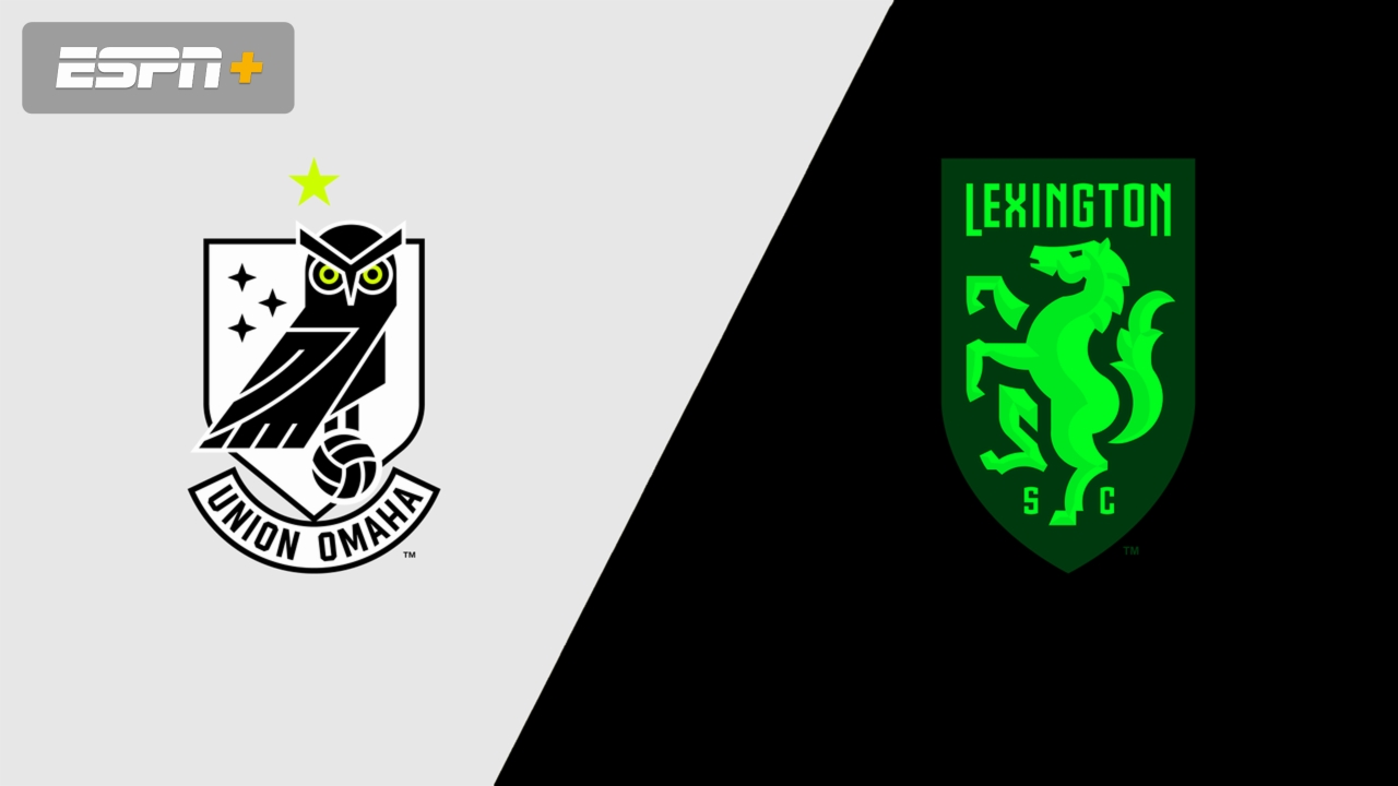 Union Omaha vs. Lexington Sporting Club