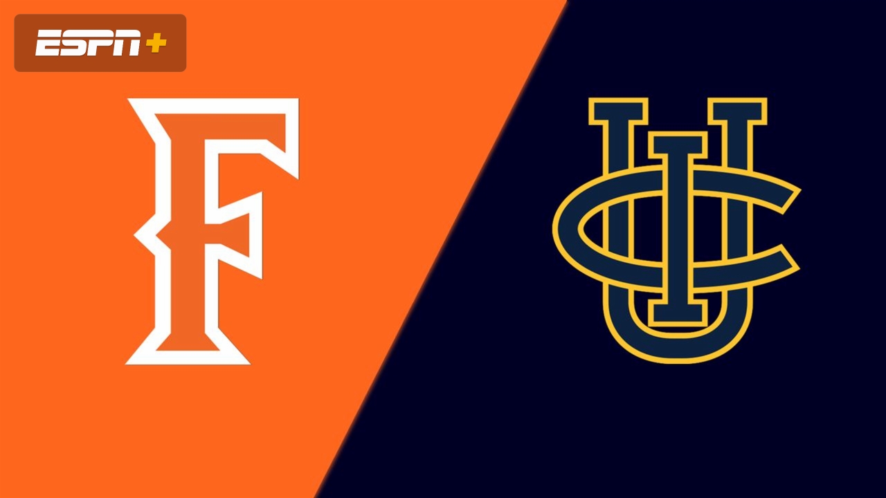 Cal State Fullerton vs. UC Irvine
