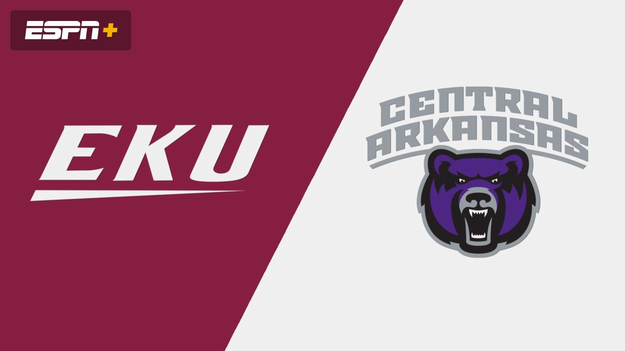 Eastern Kentucky vs. Central Arkansas