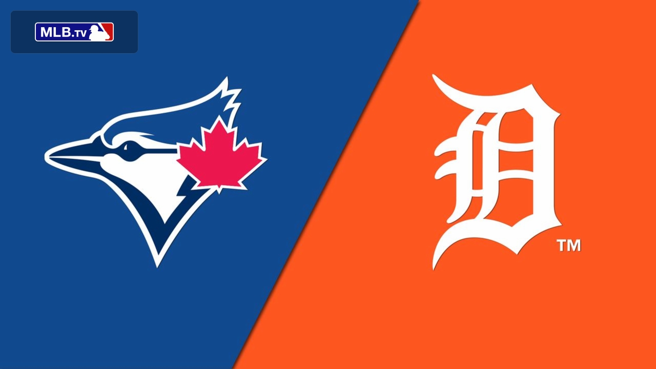 Toronto Blue Jays vs. Detroit Tigers