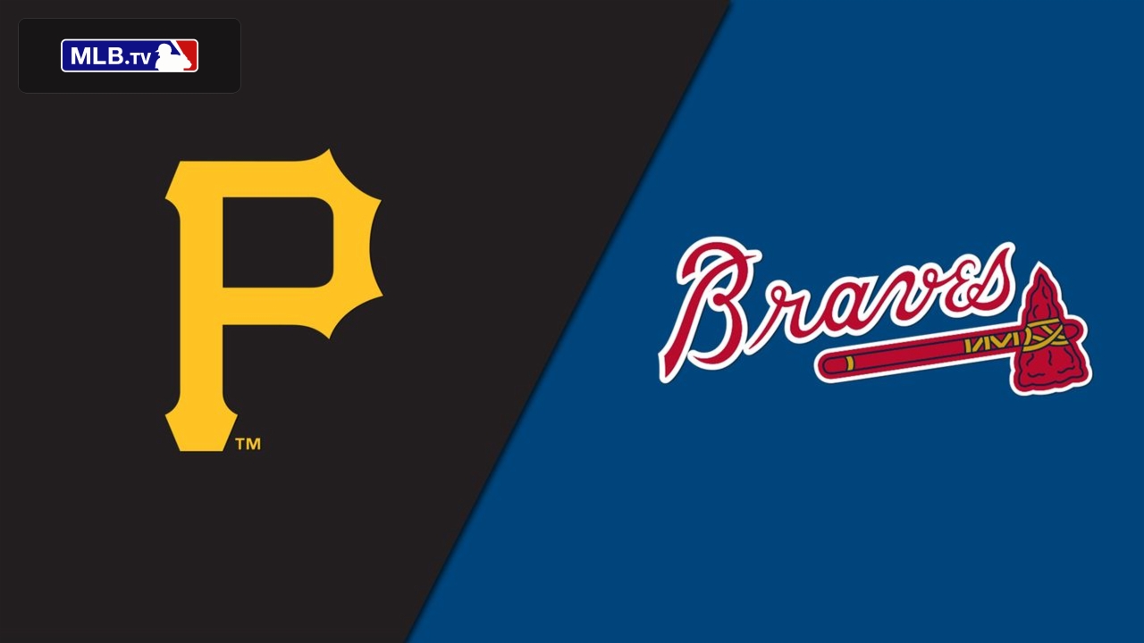 Pittsburgh Pirates vs. Atlanta Braves
