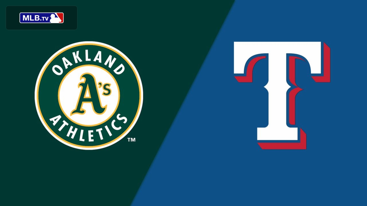 Oakland Athletics vs. Texas Rangers