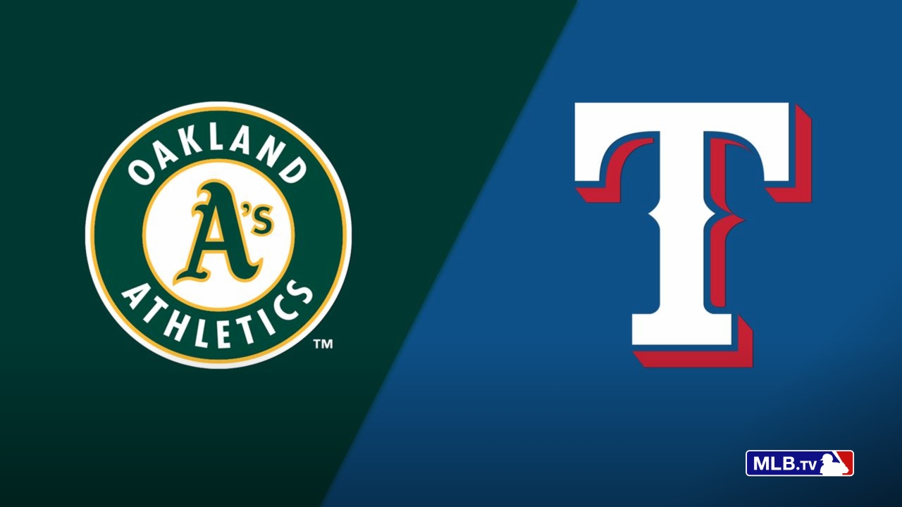 Oakland Athletics vs. Texas Rangers