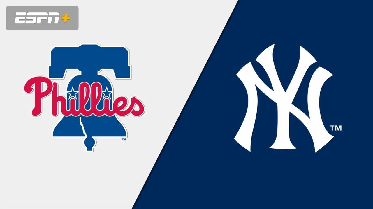 Philadelphia Phillies vs. New York Yankees