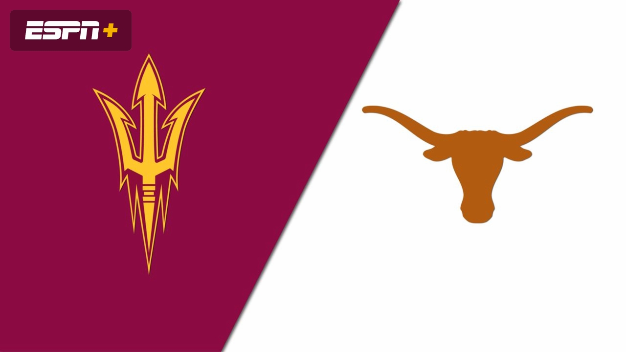 Arizona State vs. #12 Texas (Game #2)