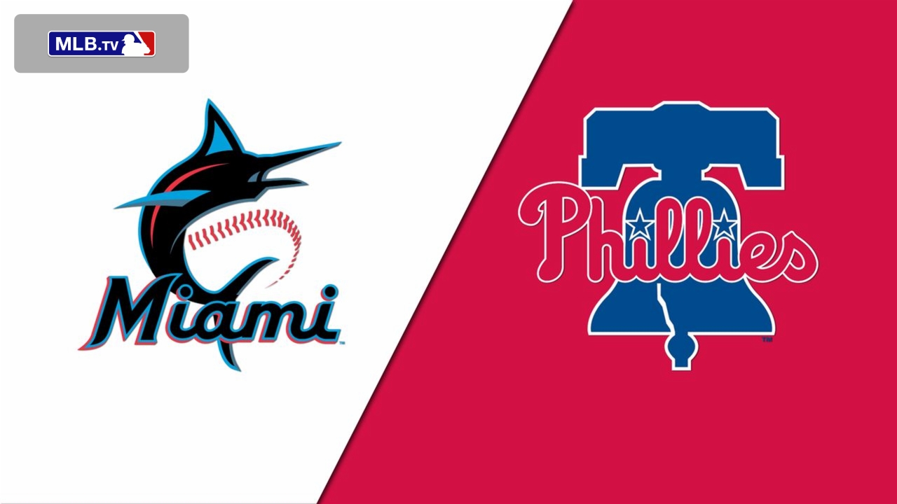 Miami Marlins vs. Philadelphia Phillies