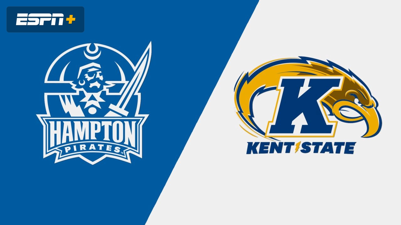 Hampton vs. Kent State (Game #3)