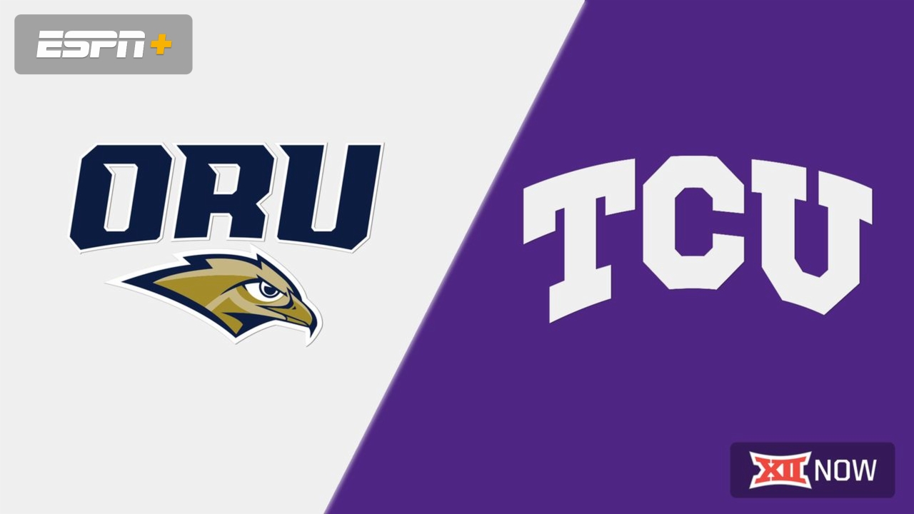 Oral Roberts vs. TCU