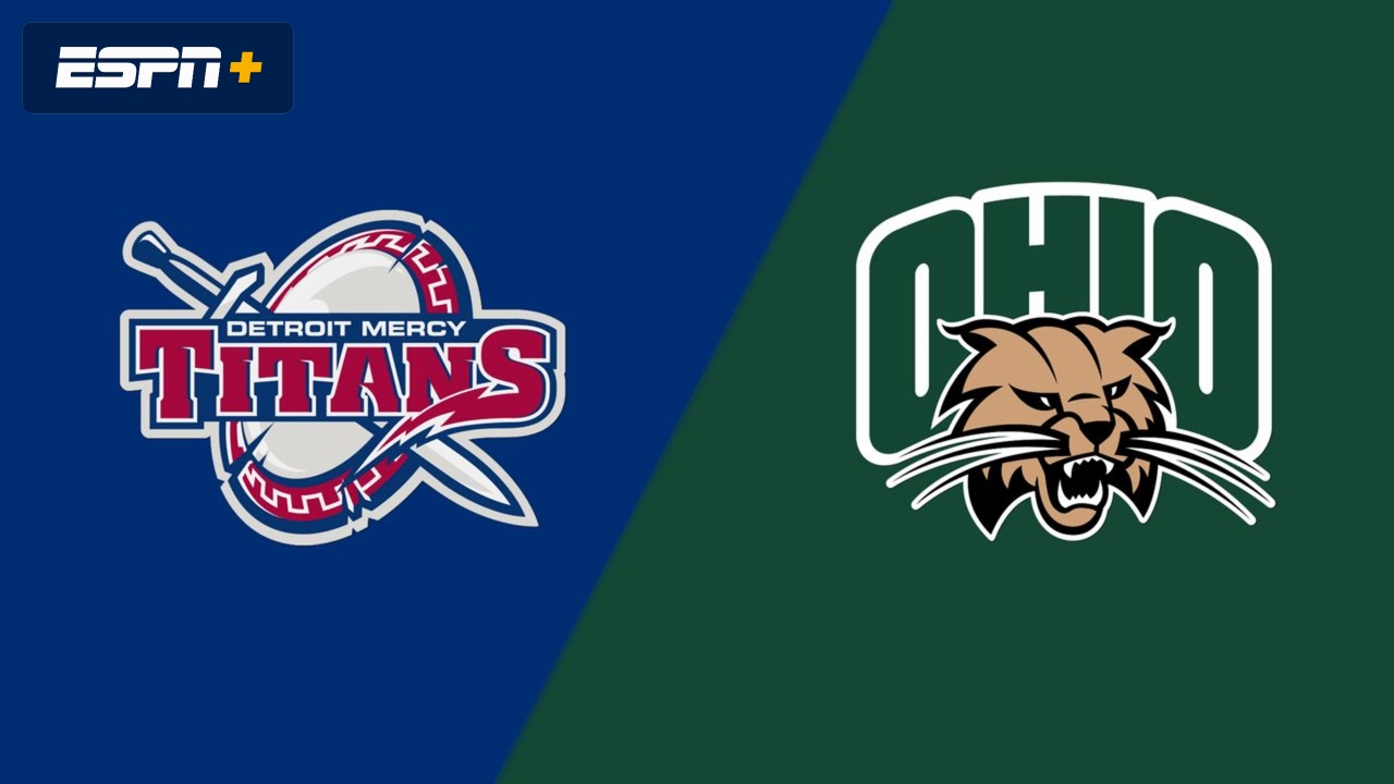 Detroit Mercy vs. Ohio