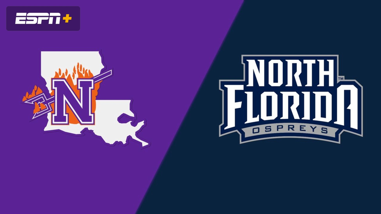 Northwestern State vs. North Florida