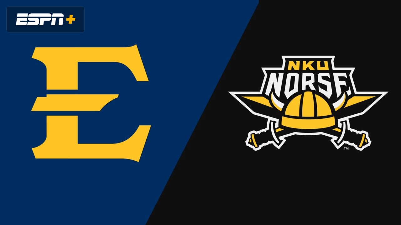 East Tennessee State vs. Northern Kentucky
